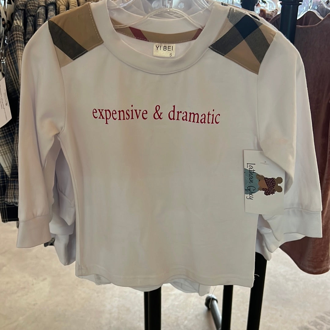 Expensive & dramatic (white)